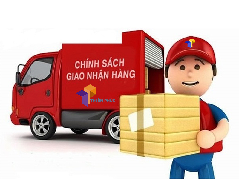 CHÍNH SÁCH GIAO HÀNG VÀ VẬN CHUYỂN